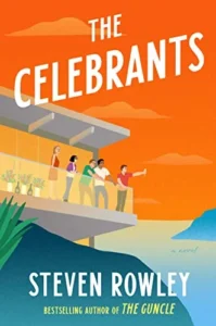 Featured image for Resumen de "Los Celebrantes" por Steven Rowley