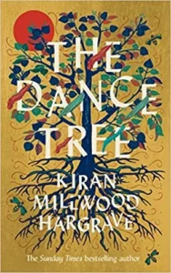 Featured image for Resumen de "El árbol de las danzas" por Kiran Millwood Hargrave