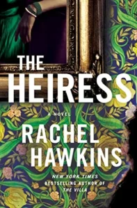 Featured image for Resumen de "La heredera" por Rachel Hawkins