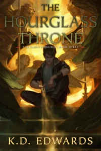 Featured image for Resumen de 'El trono de la hourglass' por K.D. Edwards