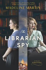 Featured image for Resumen de "La espía bibliotecaria" por Madeline Martin