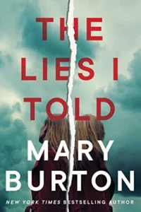 Featured image for Resumen de 'Las mentiras que conté' por Mary Burton