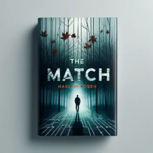 Featured image for Resumen de "El partido" por Harlan Coben