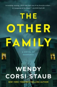 Featured image for Resumen de "La otra familia" por Wendy Corsi Staub