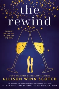 Featured image for Resumen de "The Rewind" por Allison Winn Scotch