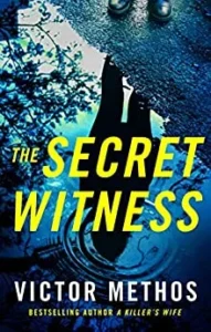 Featured image for Resumen de 'El testigo secreto' por Victor Methos