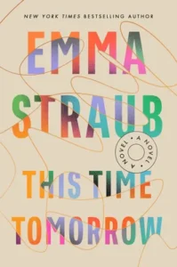 Featured image for Resumen de "Esta vez mañana" por Emma Straub