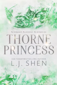 Featured image for Resumen de "Thorne Princess" por L.J. Shen