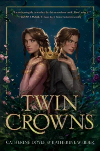Featured image for Resumen de "Twin Crowns" por Catherine Doyle y Katherine Webber