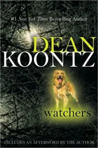 Featured image for Resumen de 'Los vigilantes' por Dean Koontz