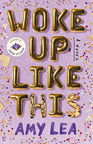 Featured image for Resumen de "Woke Up Like This" por Amy Lea y Mindy Kaling