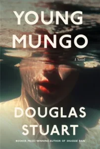 Featured image for Resumen de 'Young Mungo' por Douglas Stuart