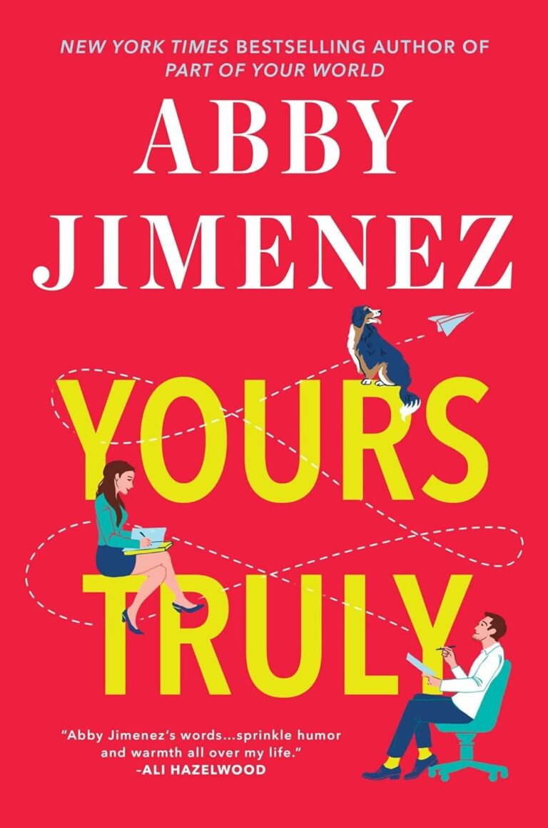 Featured image for Resumen de "Yours Truly" por Abby Jimenez