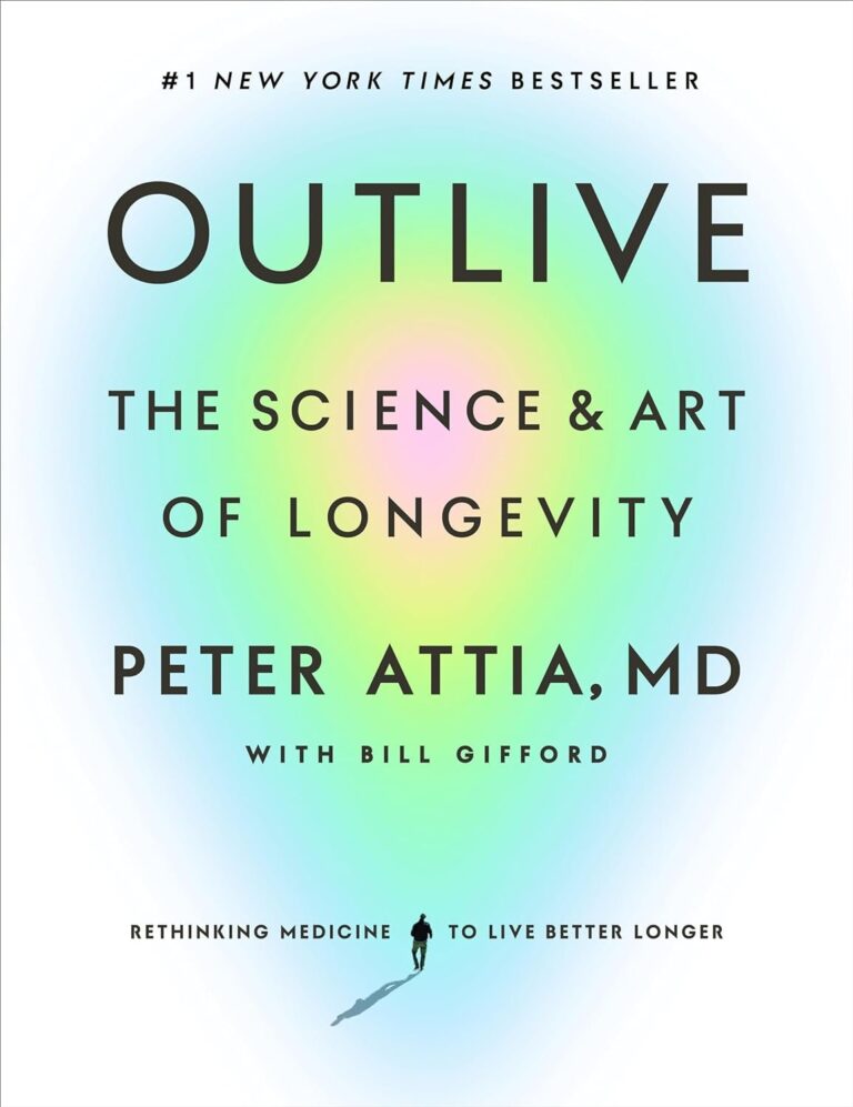 Featured image for Resumen de "Outlive: The Science and Art of Longevity" por Peter Attia