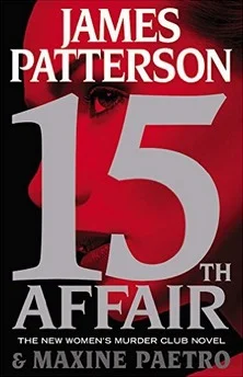 Featured image for Resumen de "15º Asalto" por James Patterson y Maxine Paetro
