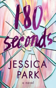 Featured image for Resumen de '180 segundos' por Jessica Park