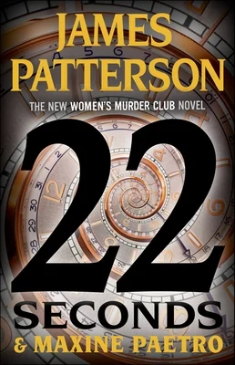 Featured image for Resumen de '22 segundos' por James Patterson y Maxine Paetro