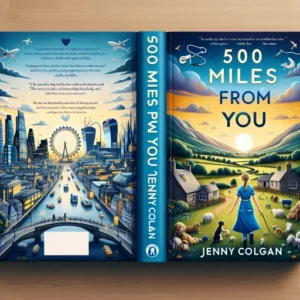 Featured image for Resumen de "500 millas hasta ti" por Jenny Colgan