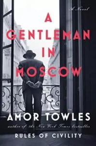 Featured image for Resumen de "Un caballero en Moscú" por Amor Towles