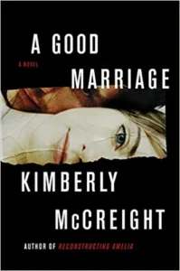 Featured image for Resumen de "Un buen matrimonio" por Kimberly McCreight