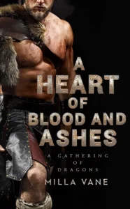 Featured image for Resumen de "A Heart of Blood and Ashes" por Milla Vane