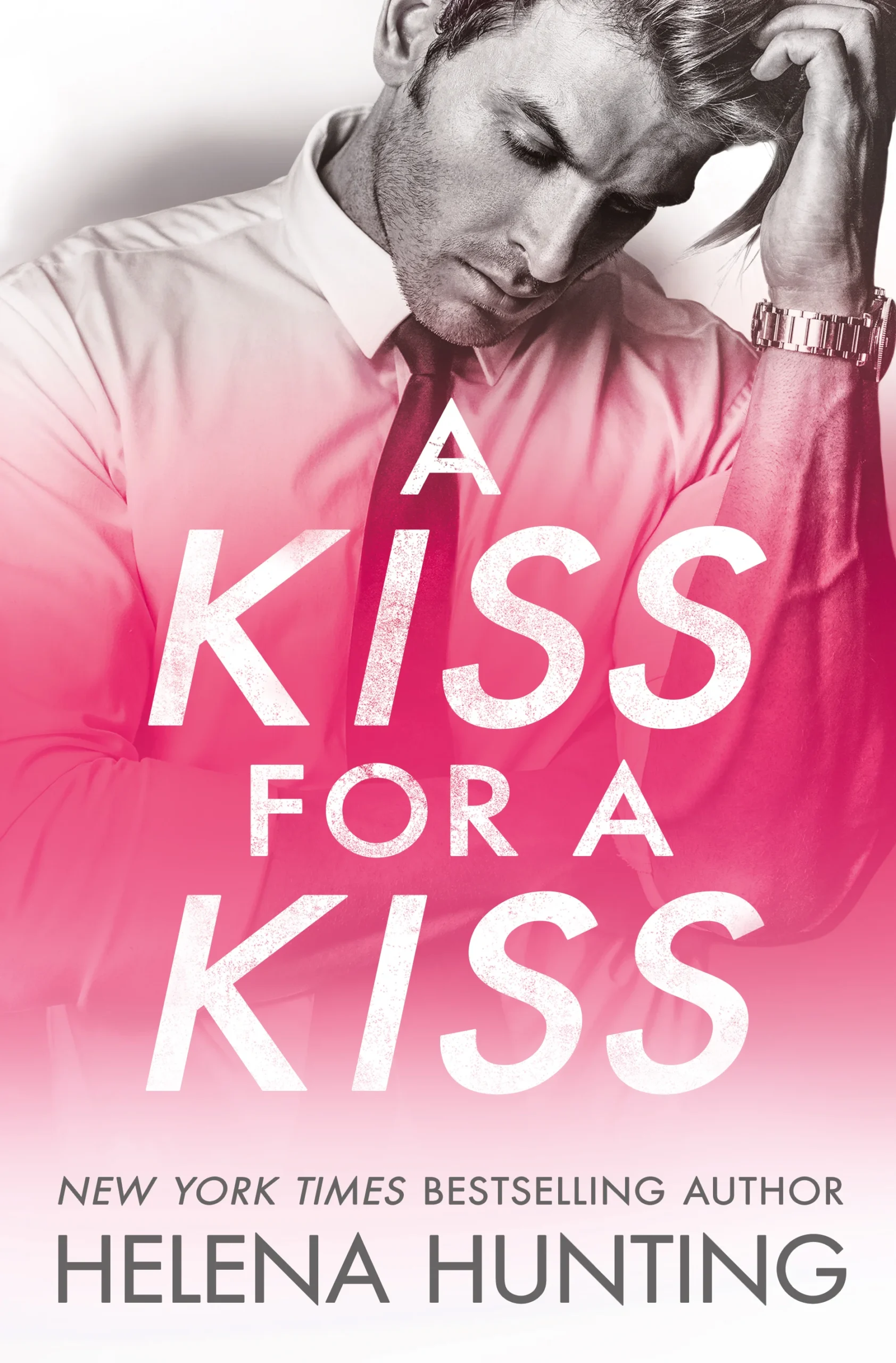 Featured image for Resumen de "Un beso por un beso" por Helena Hunting