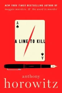 Featured image for Resumen de "Una línea para matar" por Anthony Horowitz