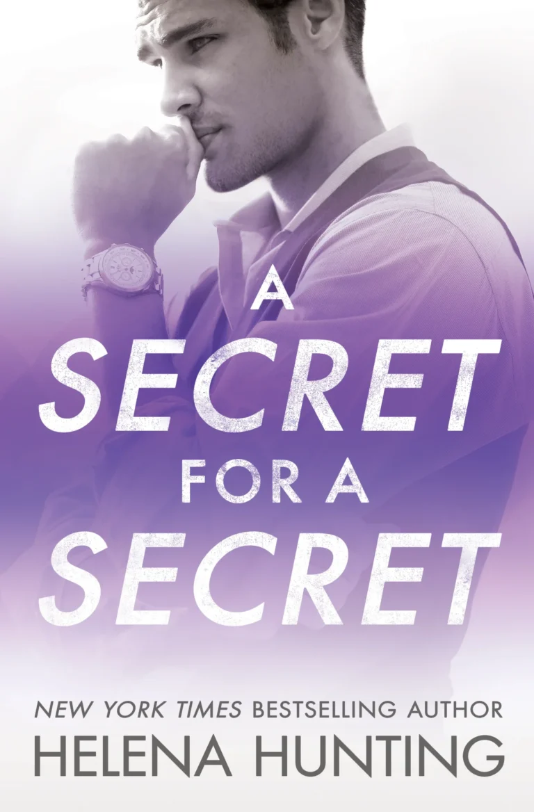 Featured image for Resumen de "Un secreto para un secreto" por Helena Hunting