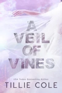 Featured image for Resumen de "A Veil of Vines" por Tillie Cole