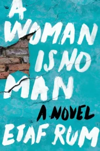Featured image for Resumen de "Una mujer no es un hombre" por Etaf Rum