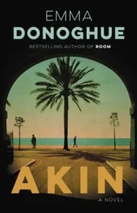 Featured image for Resumen de "Akin" por Emma Donoghue