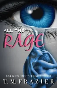 Featured image for Resumen de 'All the Rage' por T.M. Frazier