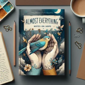 Featured image for Resumen de 'Casi todo: Notas sobre la esperanza' por Anne Lamott