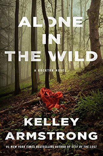 Featured image for Resumen de "Alone in the Wild" por Kelley Armstrong