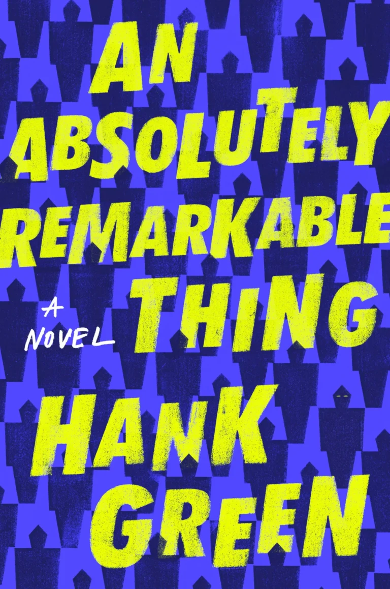 Featured image for Resumen de "An Absolutely Remarkable Thing" por Hank Green