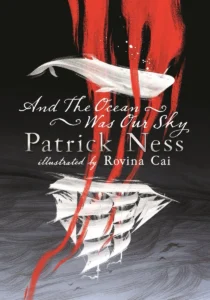 Featured image for Resumen de "Y el océano era nuestro cielo" por Patrick Ness