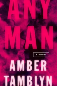 Featured image for Resumen de 'Any Man' por Amber Tamblyn