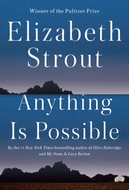 Featured image for Resumen de "Todo es posible" por Elizabeth Strout