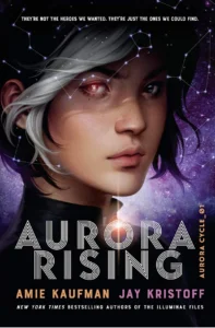 Featured image for Resumen de "Aurora Rising" por Amie Kaufman y Jay Kristoff