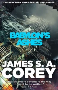 Featured image for Resumen de 'Las cenizas de Babilonia' por James S.A. Corey
