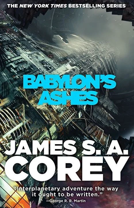 Featured image for Resumen de 'Las cenizas de Babilonia' por James S.A. Corey