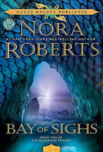 Featured image for Resumen de "Bahía de Suspiros" por Nora Roberts