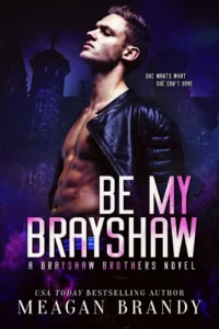 Featured image for Resumen de "Be My Brayshaw" por Meagan Brandy