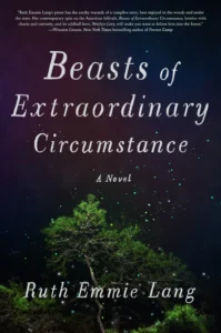 Featured image for Resumen de "Bestias de circunstancias extraordinarias" por Ruth Emmie Lang