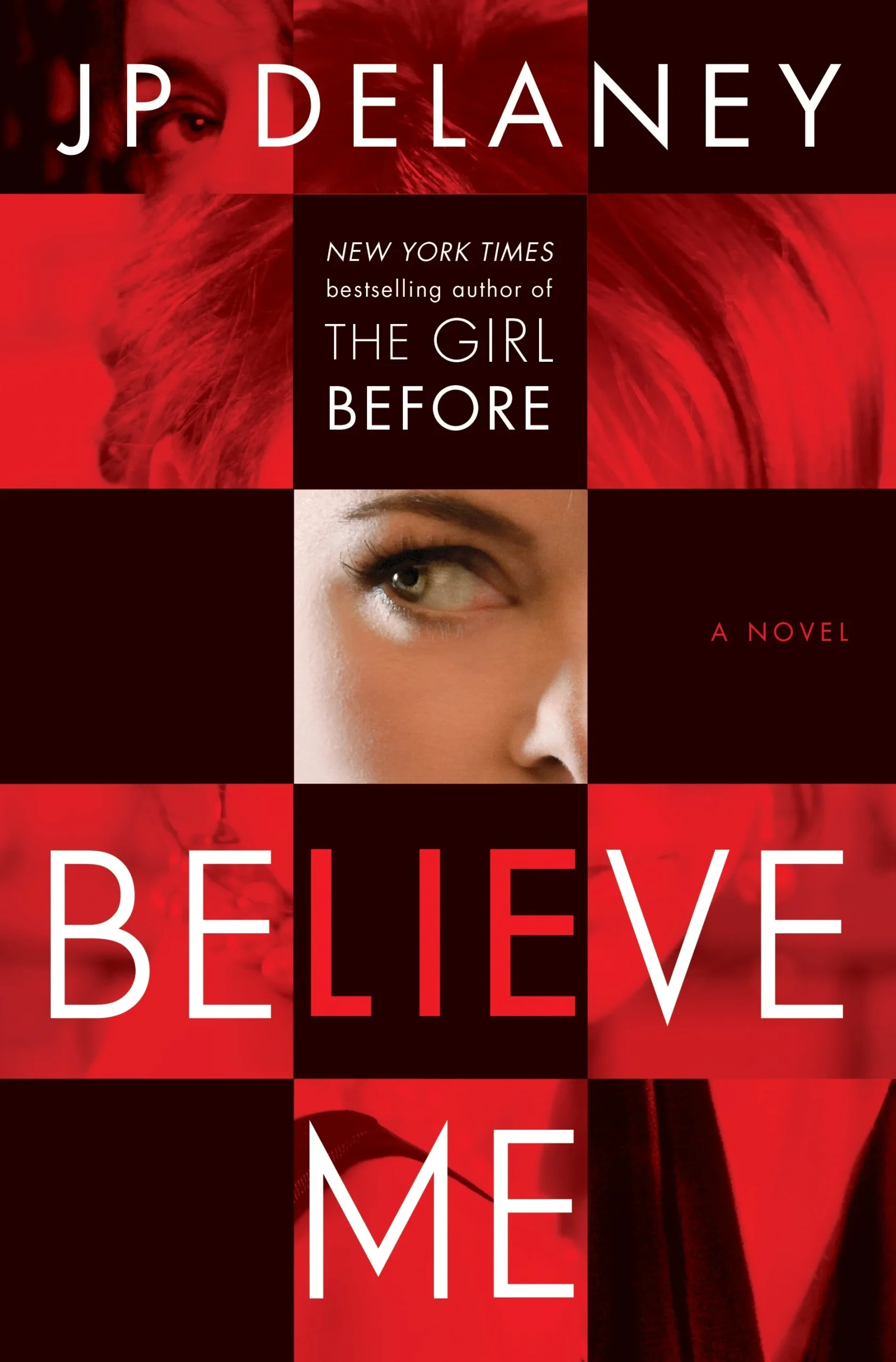 Featured image for Resumen de 'Believe Me' por J.P. Delaney