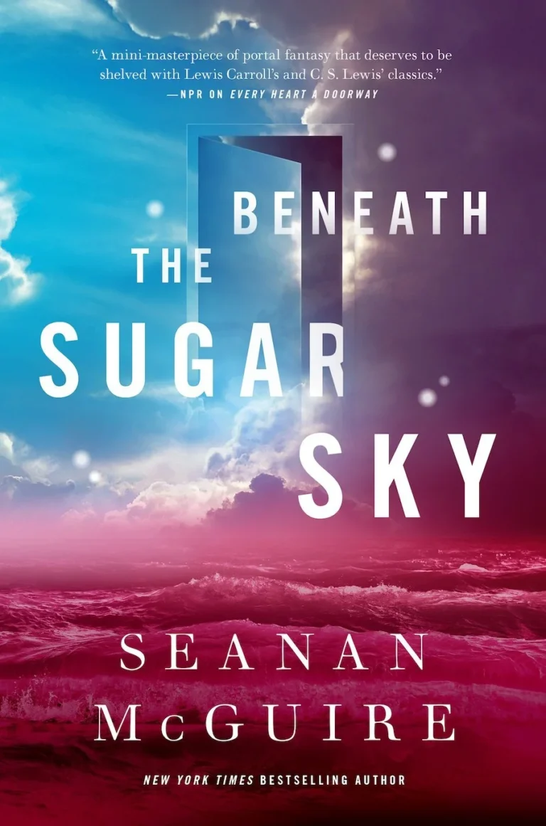 Featured image for Resumen de "Bajo el cielo de azúcar" por Seanan McGuire
