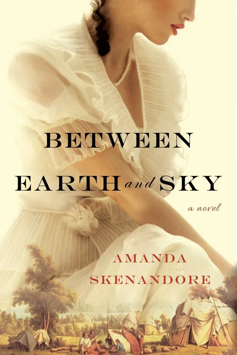 Featured image for Resumen de "Entre la Tierra y el Cielo" por Amanda Skenandore