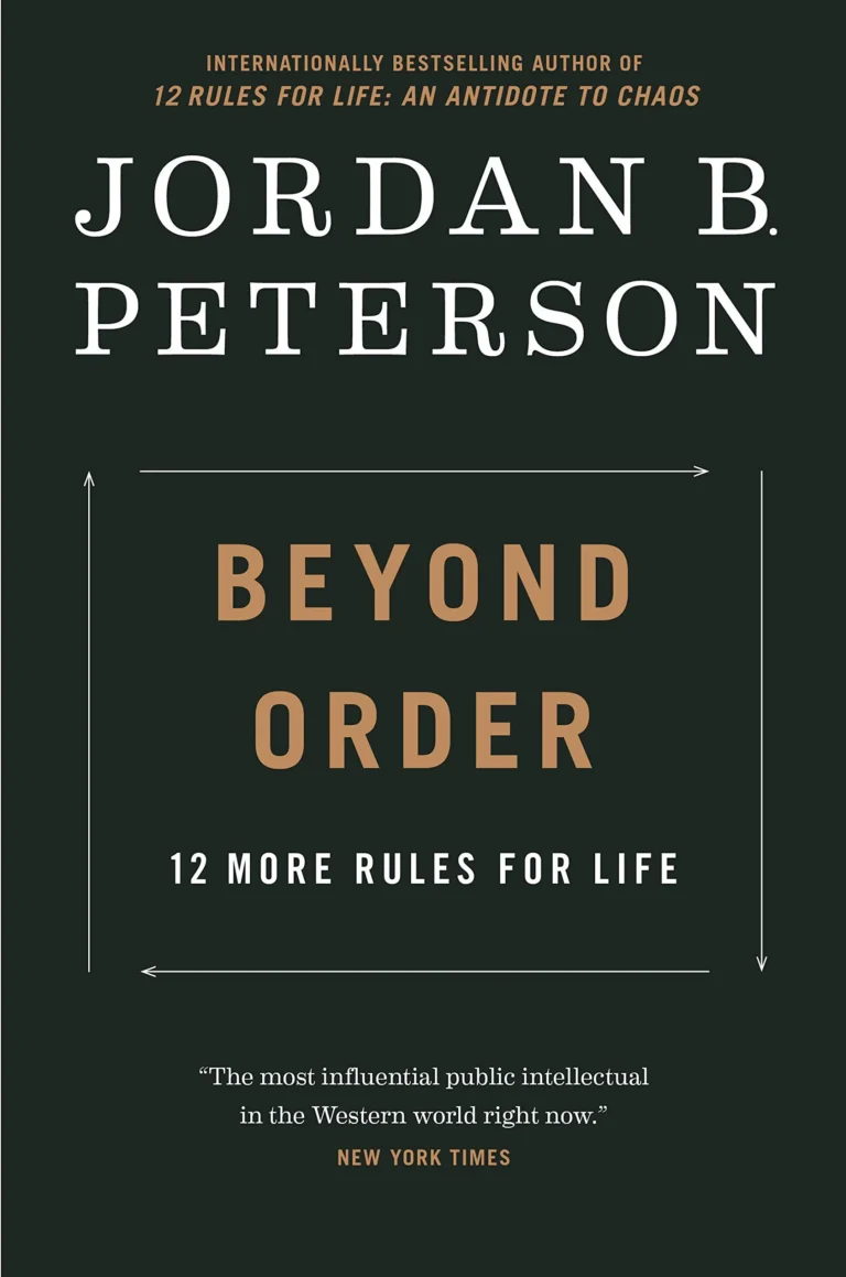 Featured image for Resumen de "Más allá del orden: 12 reglas adicionales para la vida" por Jordan B. Peterson