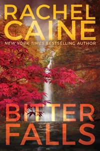 Featured image for Resumen de 'Bitter Falls' por Rachel Caine