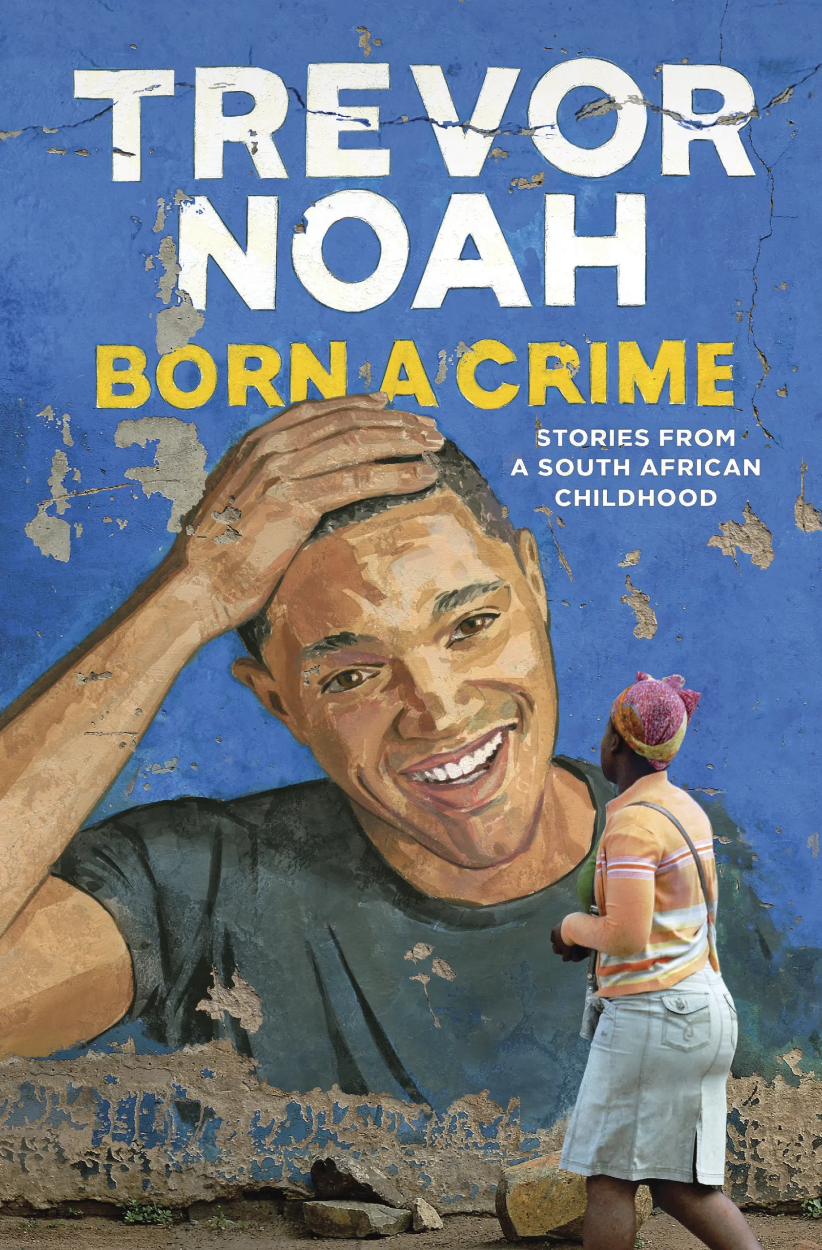 Featured image for Resumen de "Nacido un crimen" por Trevor Noah